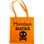 Maišelis Mondays sucks